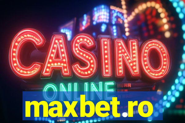 maxbet.ro