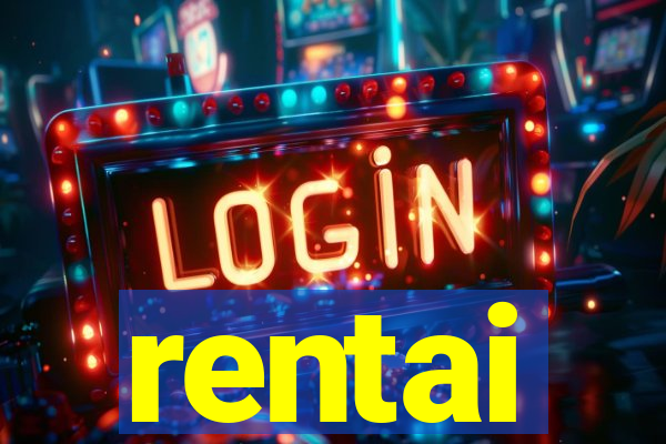 rentai