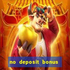 no deposit bonus code casino