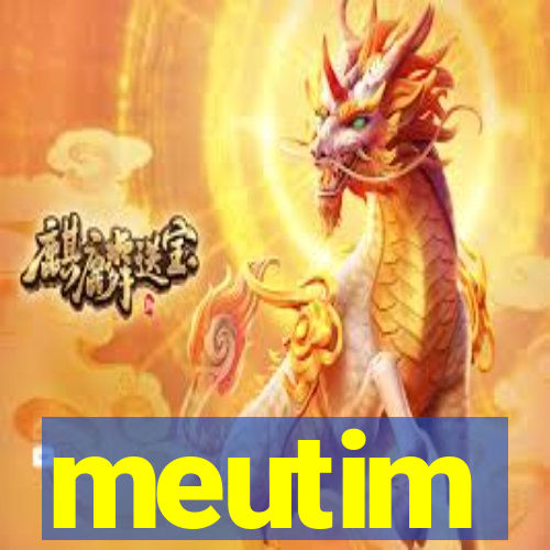 meutim