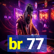 br 77