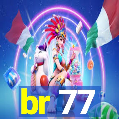 br 77