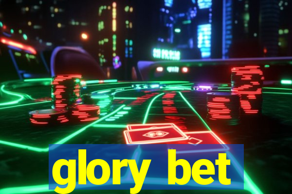 glory bet