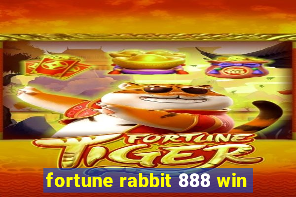 fortune rabbit 888 win