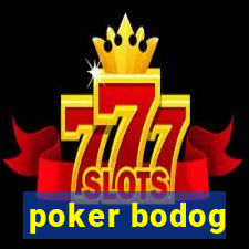 poker bodog