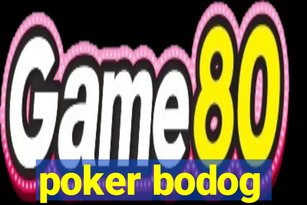 poker bodog