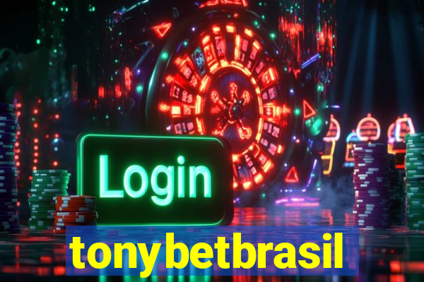 tonybetbrasil