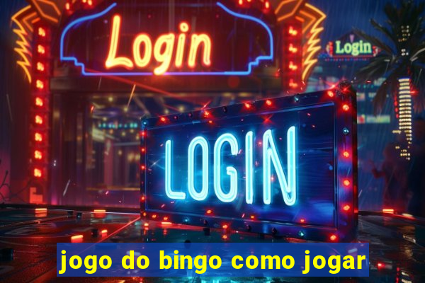 jogo do bingo como jogar