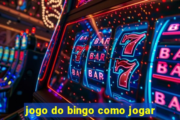 jogo do bingo como jogar