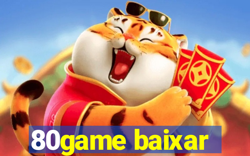 80game baixar