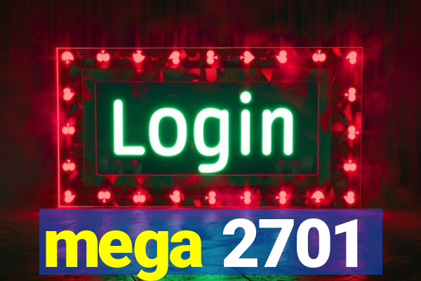 mega 2701