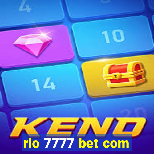 rio 7777 bet com