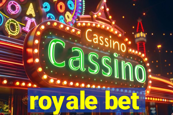 royale bet