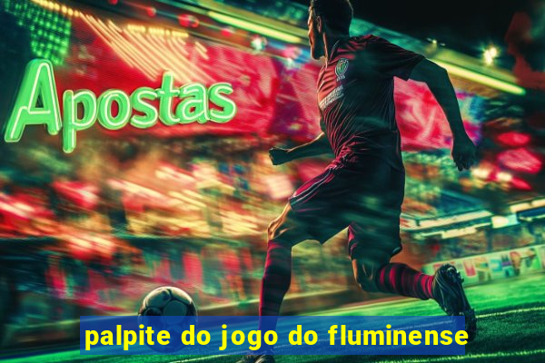 palpite do jogo do fluminense