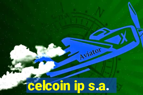 celcoin ip s.a.