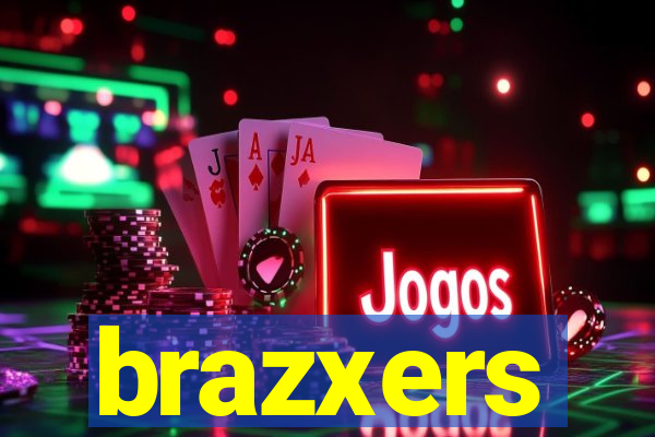 brazxers