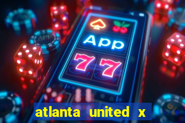 atlanta united x dc united palpites