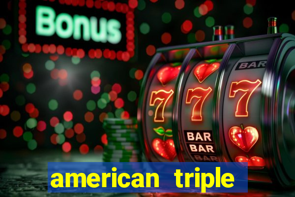 american triple gold slot