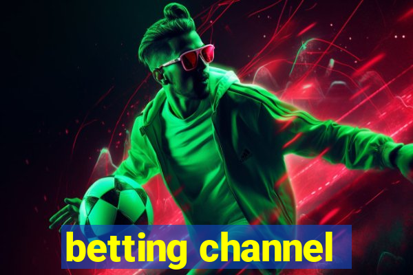 betting channel