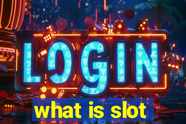 what is slot