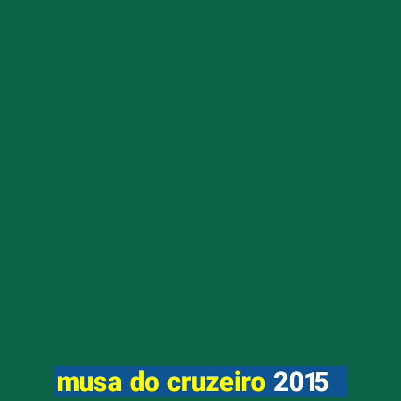 musa do cruzeiro 2015