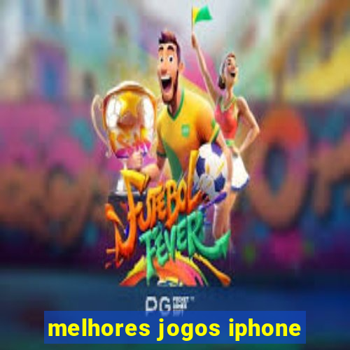 melhores jogos iphone