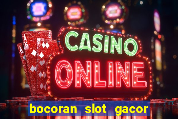 bocoran slot gacor hari ini 2023