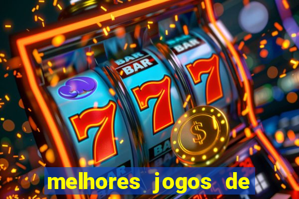 melhores jogos de aposta para ganhar dinheiro