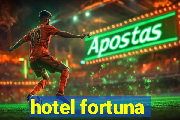 hotel fortuna