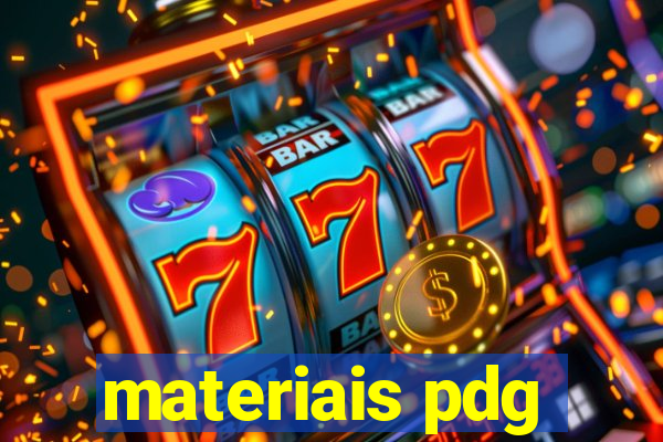 materiais pdg