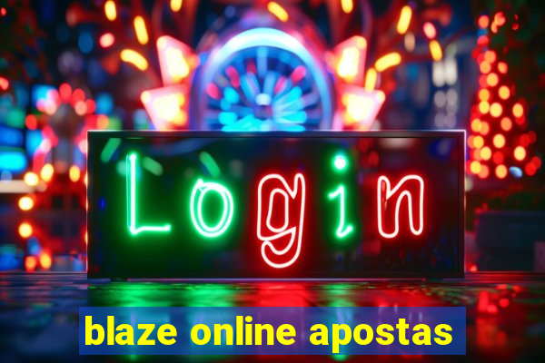 blaze online apostas