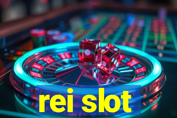 rei slot