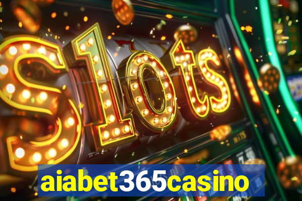 aiabet365casino