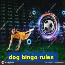 dog bingo rules