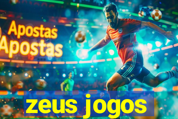 zeus jogos