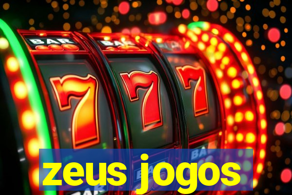 zeus jogos