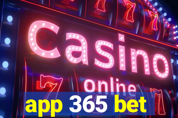 app 365 bet