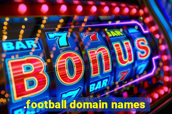 .football domain names