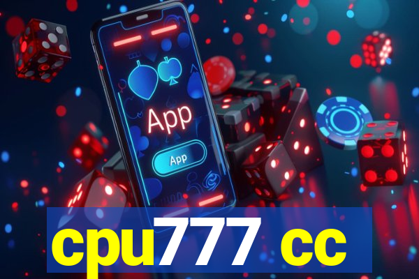 cpu777 cc