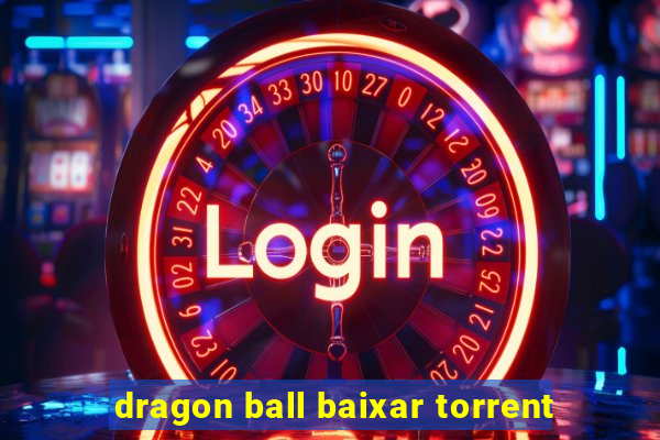 dragon ball baixar torrent