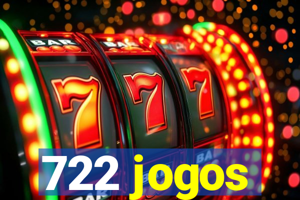 722 jogos