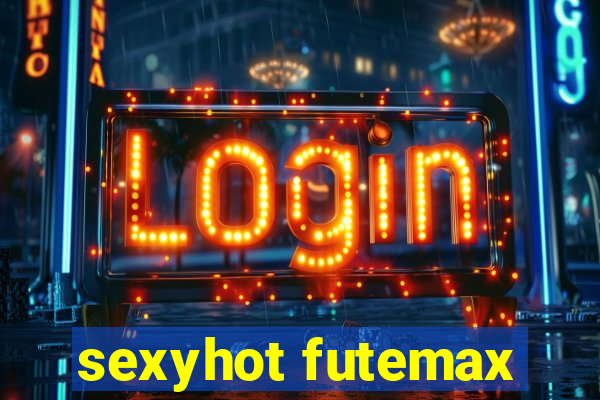 sexyhot futemax