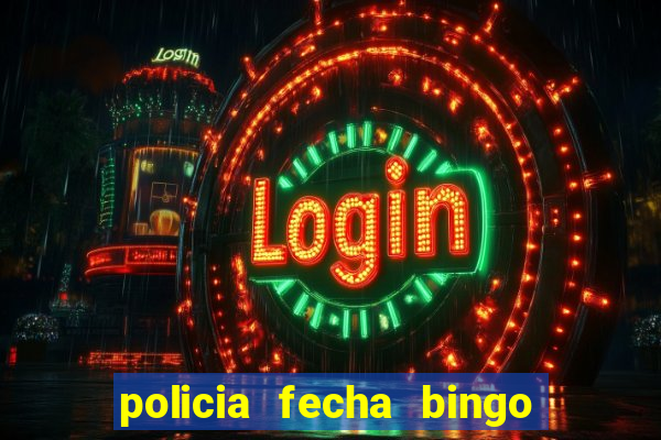 policia fecha bingo em alphaville