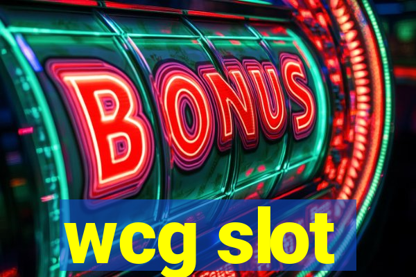 wcg slot