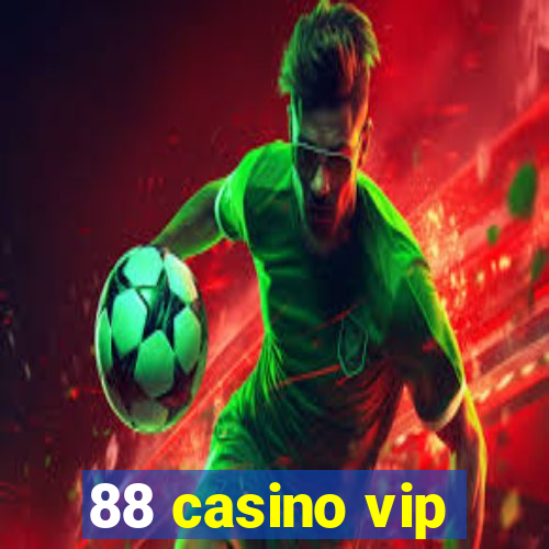 88 casino vip