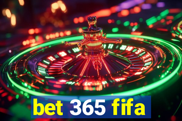 bet 365 fifa