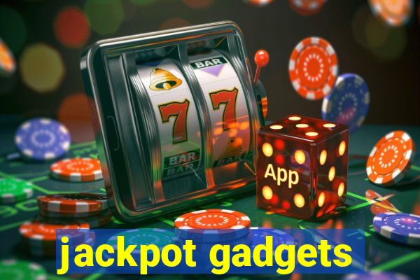 jackpot gadgets