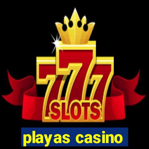 playas casino