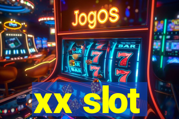 xx slot