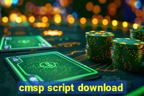 cmsp script download